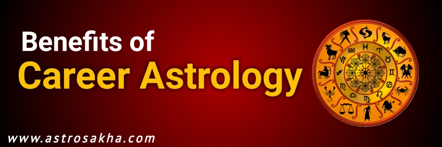 Benefits Of Career Astrology