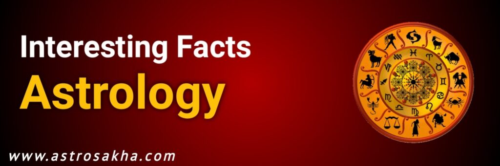Interesting Facts Of Astrology