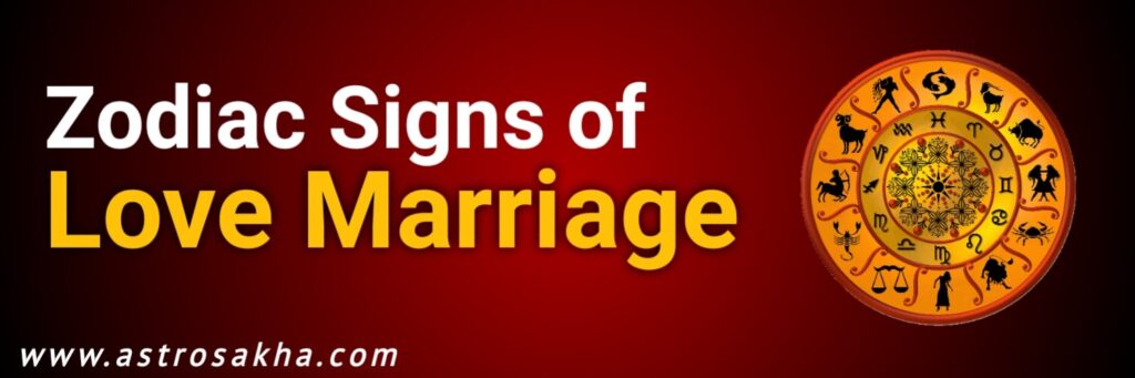 Zodiac Sign Of Love Marriage