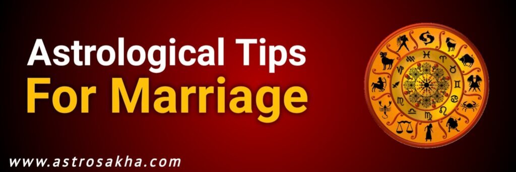 Astrological Tips For Marriage