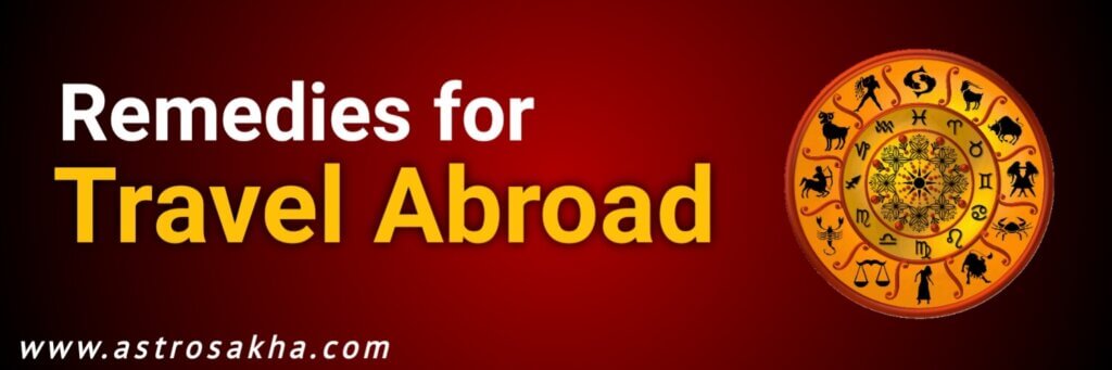 Remedies For Travel Abroad